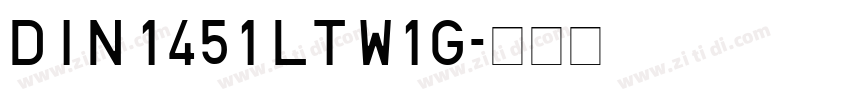 DIN 1451 LT W1G字体转换
